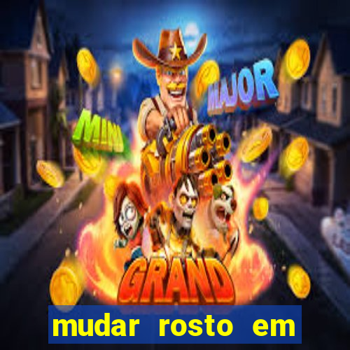 mudar rosto em fotos online